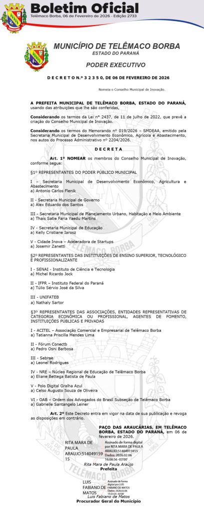 Decreto nº 32.350
da primeira nomeação do Conselho Municipal de Inovação de Telêmaco Borba